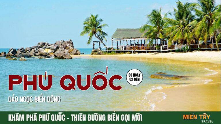 Tour Phú Quốc 3 ngày 2 đêm